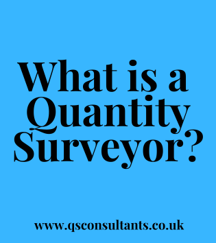 What is a quantity Surveyor